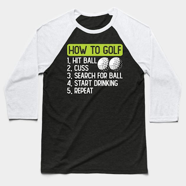 How To Golf T Shirt For Women Men Baseball T-Shirt by Pretr=ty